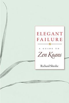 portada Elegant Failure: A Guide to Zen Koans