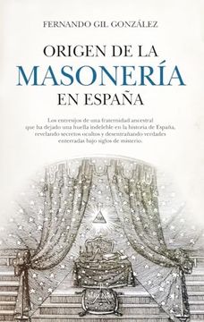 portada Origen de la Masoneria en España