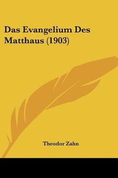portada Das Evangelium Des Matthaus (1903) (en Alemán)