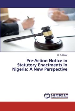 portada Pre-Action Notice in Statutory Enactments in Nigeria: A New Perspective (in English)