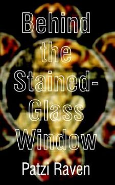 portada behind the stained-glass window (en Inglés)
