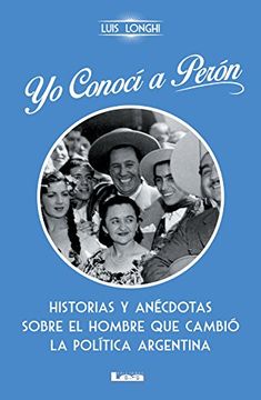 portada Yo conocí a Perón (Spanish Edition)