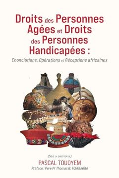 portada Droits des Personnes Agées et Droits des Personnes Handicapées: Enonciations, Opérations et Réceptions Africaines (in French)