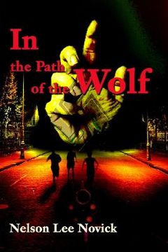 portada in the path of the wolf in the path of the wolf (en Inglés)