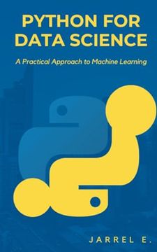 portada Python for Data Science: A Practical Approach to Machine Learning (en Inglés)
