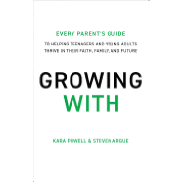 portada Growing With: Every Parent's Guide to Helping Teenagers and Young Adults Thrive in Their Faith, Family, and Future 