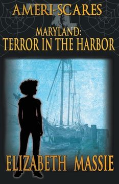 portada Ameri-scares: Maryland: Terror in the Harbor (en Inglés)