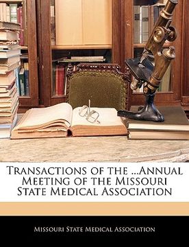 portada transactions of the ...annual meeting of the missouri state medical association