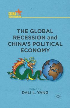 portada The Global Recession and China's Political Economy (en Inglés)