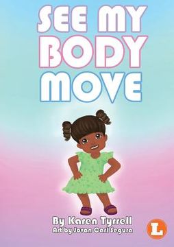 portada See My Body Move (in English)