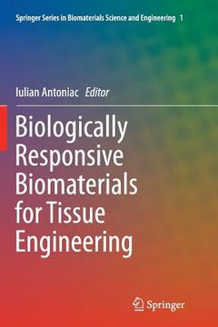 portada Biologically Responsive Biomaterials for Tissue Engineering (en Inglés)