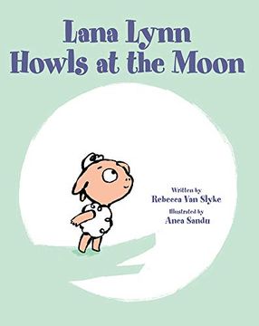 portada Lana Lynn Howls at the Moon (en Inglés)