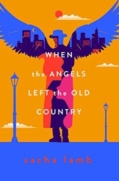portada When the Angels Left the old Country (en Inglés)
