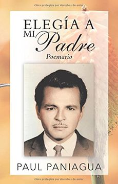 portada Elegía a mi Padre: Poemario (in Spanish)