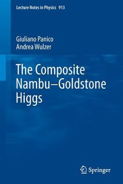 portada The Composite Nambu-Goldstone Higgs (en Inglés)