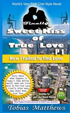 portada Finally Sweet Kiss of True Love: P 1 Failed to find true Love (en Inglés)