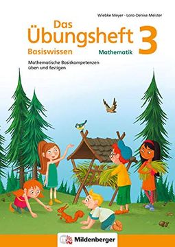 portada Das Übungsheft Basiswissen Mathematik 3: Mathematische Basiskompetenzen Üben und Festigen (en Alemán)