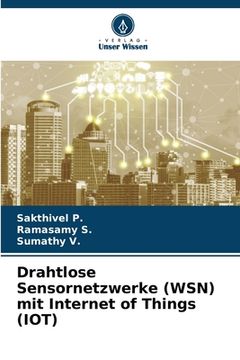 portada Drahtlose Sensornetzwerke (WSN) mit Internet of Things (IOT) (en Alemán)