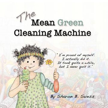 portada The Mean Green Cleaning Machine (en Inglés)