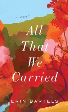 portada All That We Carried (en Inglés)