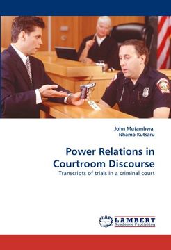 portada power relations in courtroom discourse (en Inglés)