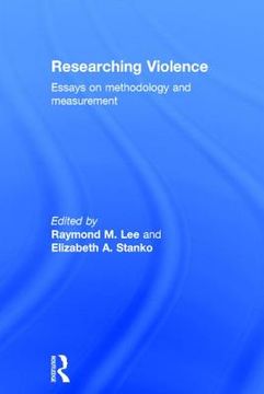 portada researching violence: methodology and measurement (en Inglés)