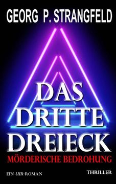 portada Das Dritte Dreieck - Mörderische Bedrohung (en Alemán)