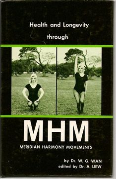portada Health and Longevity Through mhm (Meridian Harmony Movements) (en Inglés)