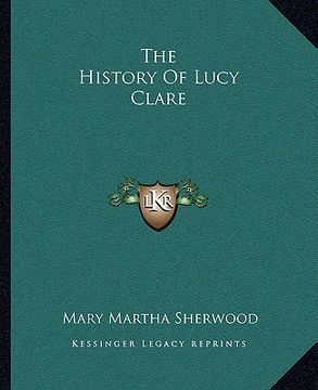 portada the history of lucy clare (en Inglés)
