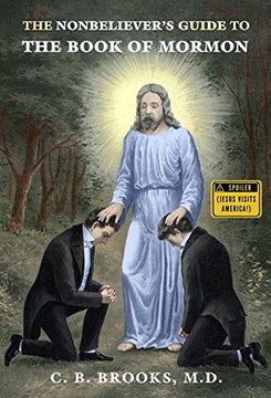 portada The Nonbeliever's Guide to the Book of Mormon (en Inglés)