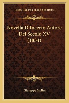 portada Novella D'Incerto Autore Del Secolo XV (1834) (en Italiano)