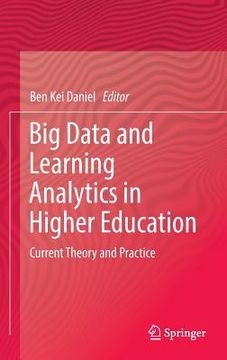 portada Big Data and Learning Analytics in Higher Education: Current Theory and Practice (en Inglés)