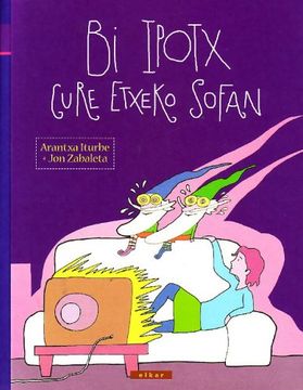 portada Bi Ipotx Gure Etxeko Sofan (in Basque)