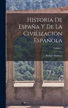 portada Historia de España y de la Civilización Española; Volume 1