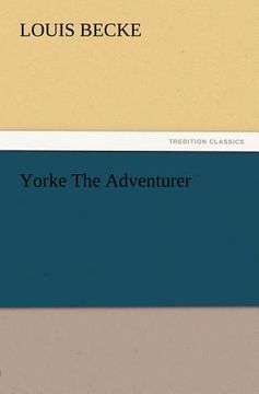 portada yorke the adventurer (en Inglés)