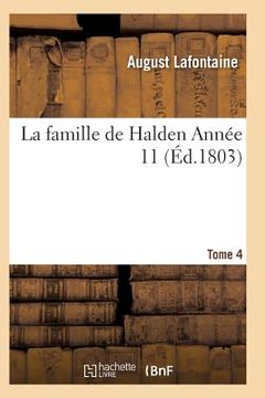 portada La Famille de Halden. Tome 4, Année 11 (in French)