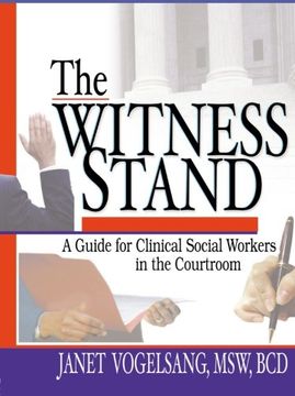 portada The Witness Stand: A Guide for Clinical Social Workers in the Courtroom