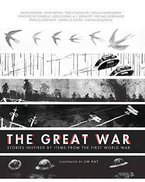 portada The Great War: Stories Inspired by Items From the First World war 