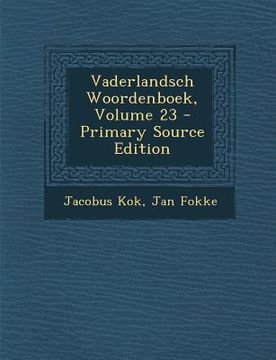 portada Vaderlandsch Woordenboek, Volume 23