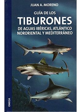 portada Guía de los Tiburones de Aguas Ibéricas, Atlántico Nororiental y Mediterráneo (in Spanish)