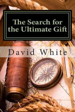 portada The Search for the Ultimate Gift: A Parker and Thomas Adventure