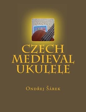 portada Czech Medieval Ukulele (en Inglés)
