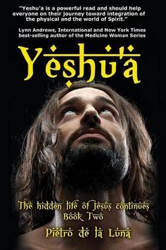 portada Yeshu'a: The story of the hidden life of Jesus: Book Two