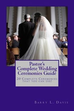 portada Pastor's Complete Wedding Ceremonies Guide (en Inglés)