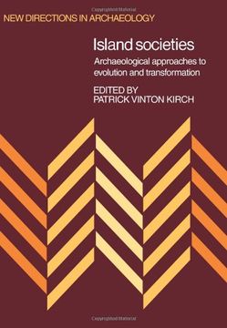 portada Island Societies: Archaeological Approaches to Evolution and Transformation (New Directions in Archaeology) (en Inglés)