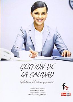 portada Gestion De La Calidad [Sep 22, 2014] Moya Martin, Cristina (in Spanish)