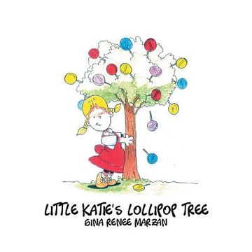 portada Little Katie's Lollipop Tree (in English)