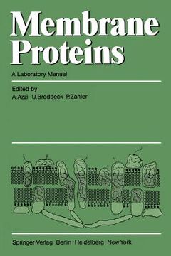 portada membrane proteins: a laboratory manual (en Inglés)