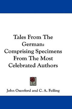 portada tales from the german: comprising specimens from the most celebrated authors (en Inglés)