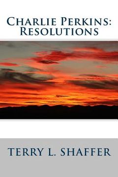 portada Charlie Perkins: Resolutions (en Inglés)
